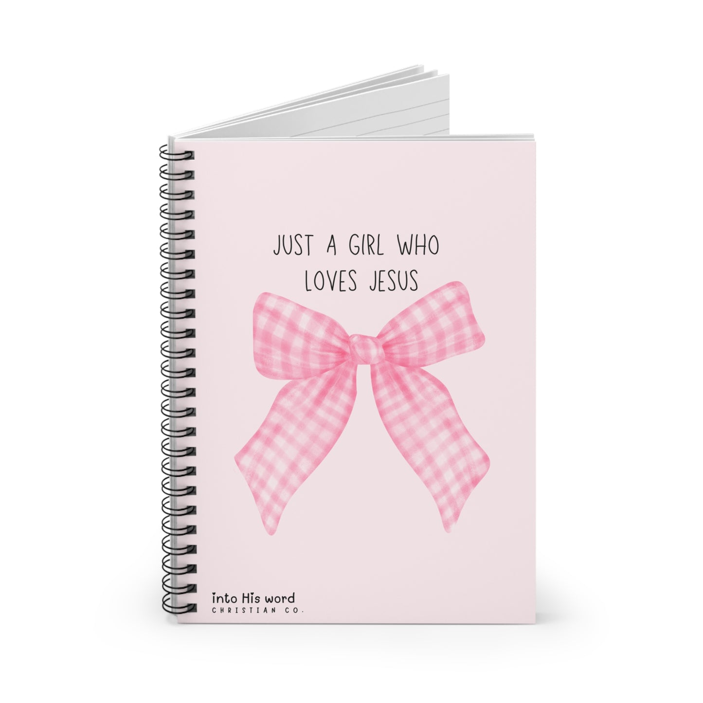 Just A Girl Who Loves Jesus - Spiral Notebook