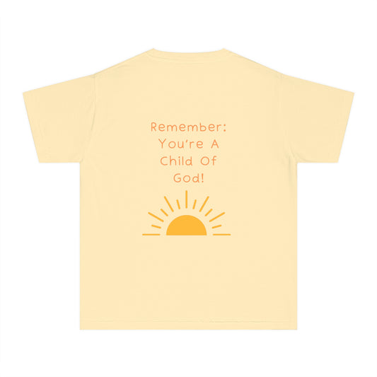 Remember: You Are A Child Of God - Youth T-Shirt