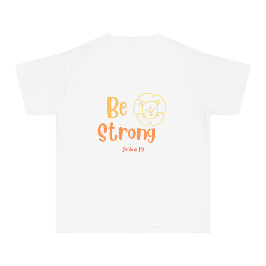 Be Strong - Youth T-Shirt