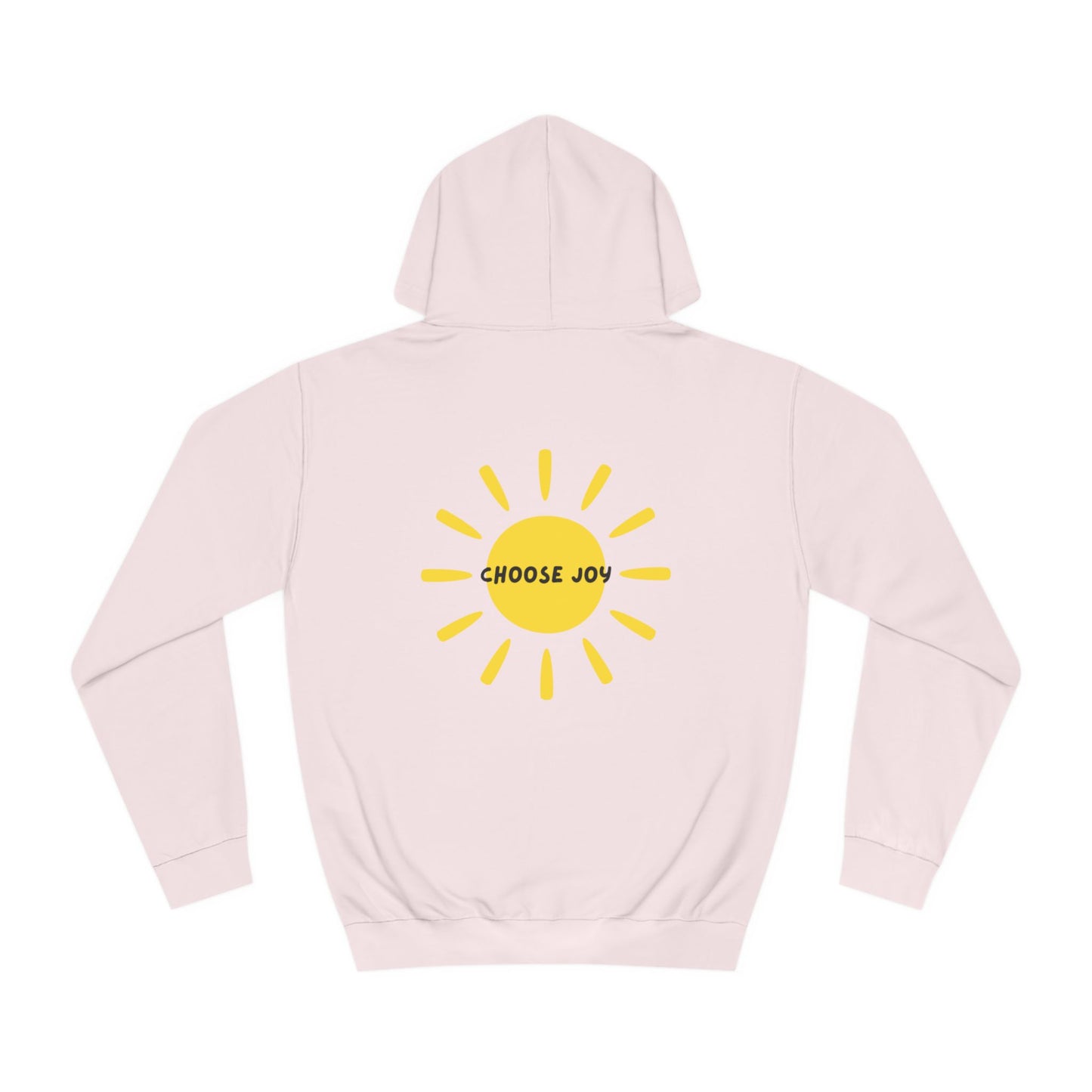 Choose Joy - Hoodie