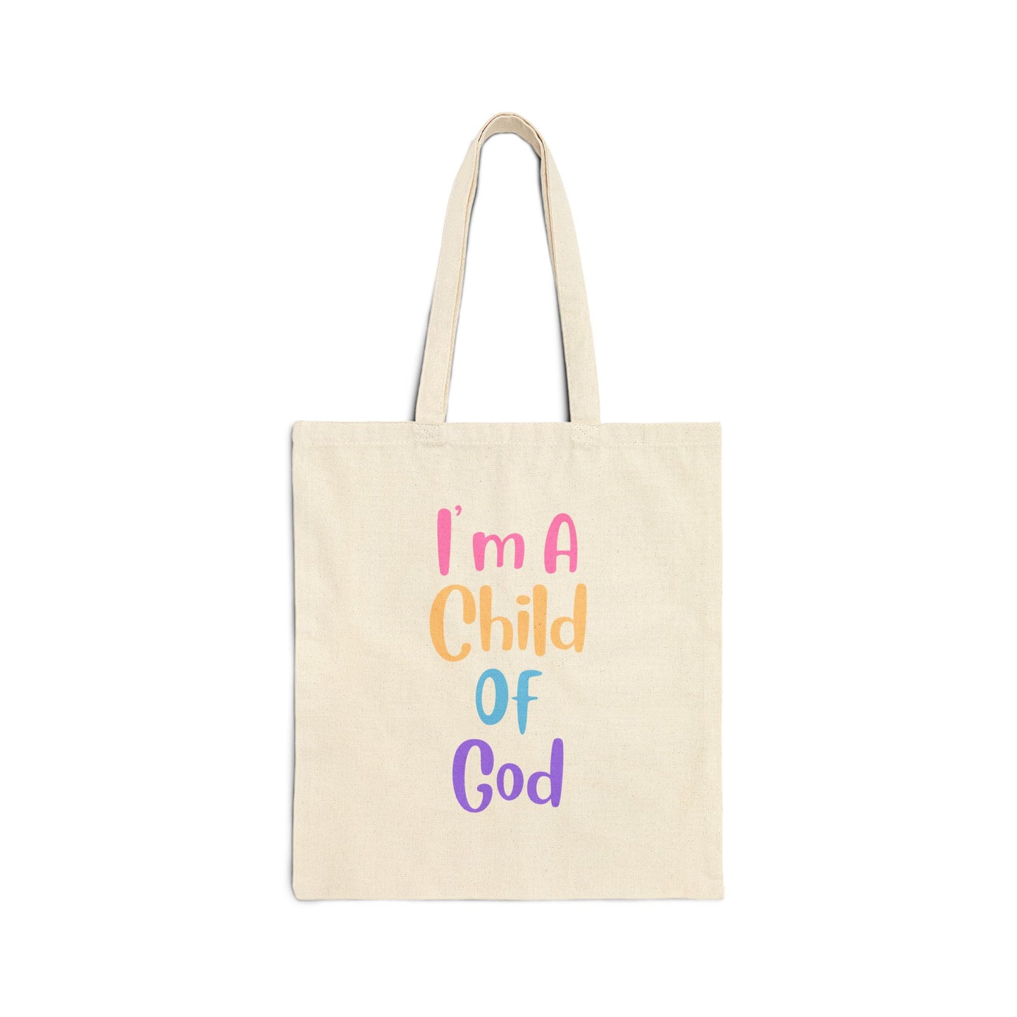 I'm A Child Of God - Tote Bag