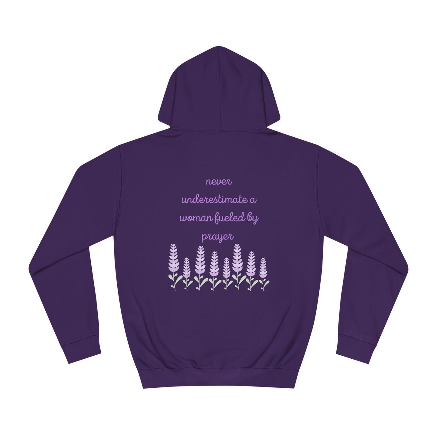 Never Underestimate A Woman Fueled By Prayer - Hoodie