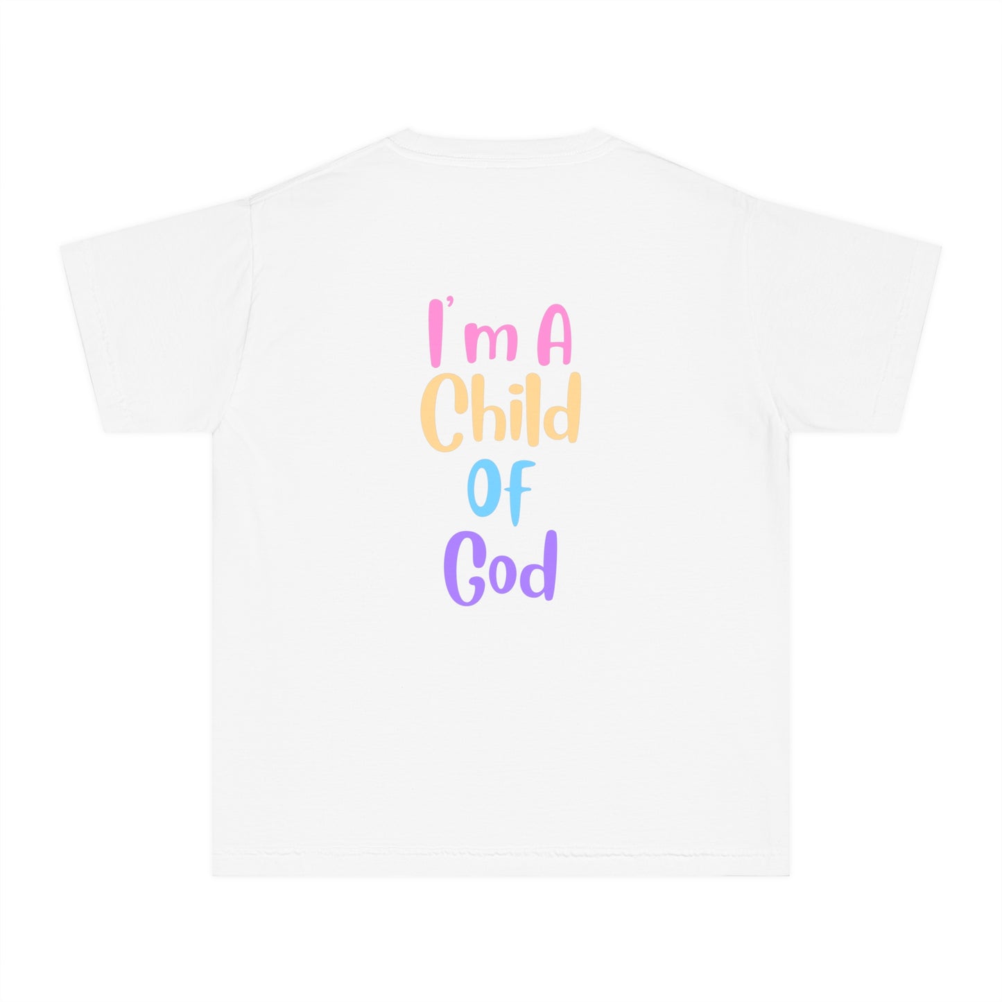 I'm A Child Of God - Youth T-Shirt