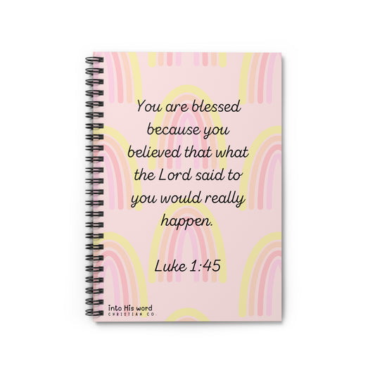 You Are Blessed Because You Believed - Notebook