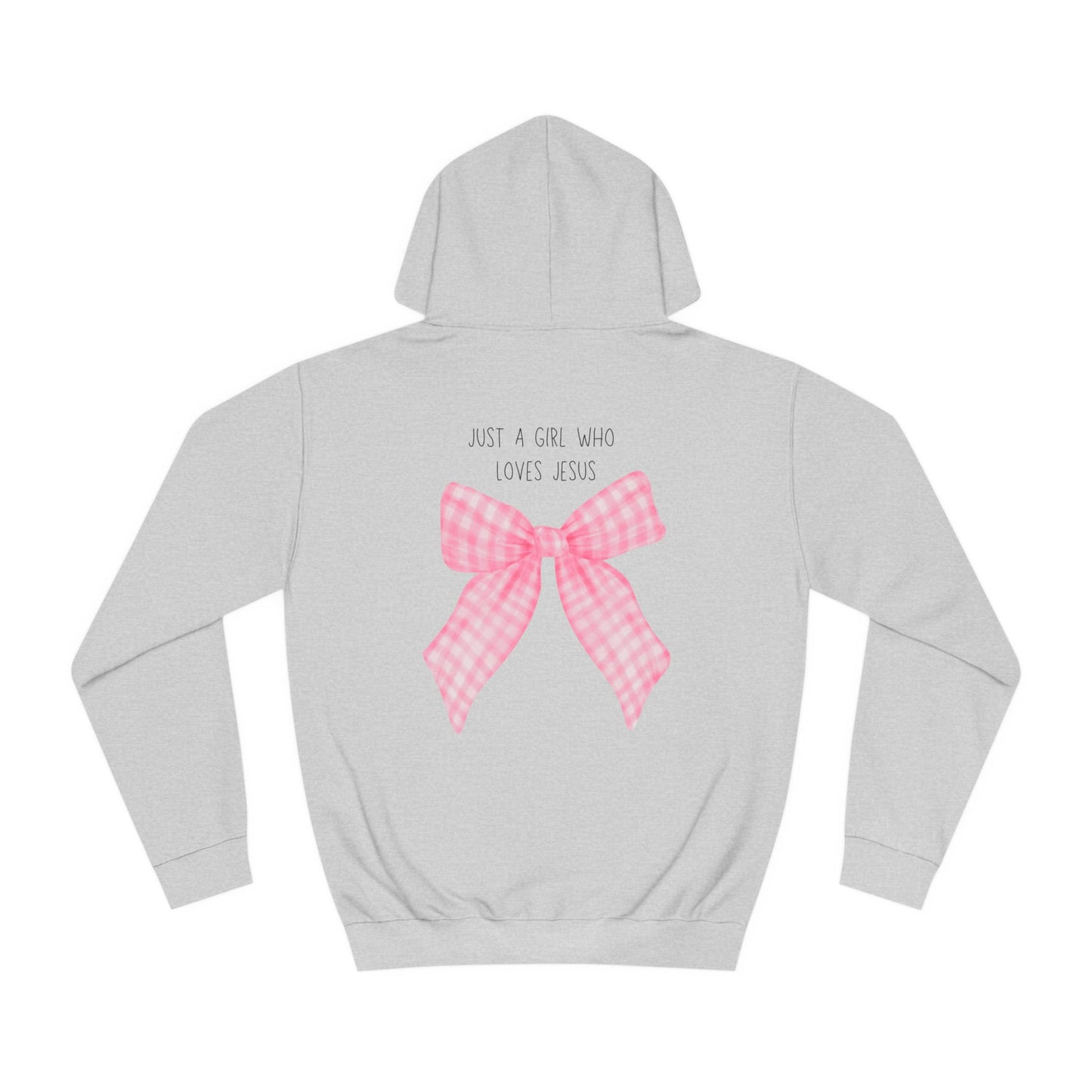 Just A Girl Who Loves Jesus - Hoodie