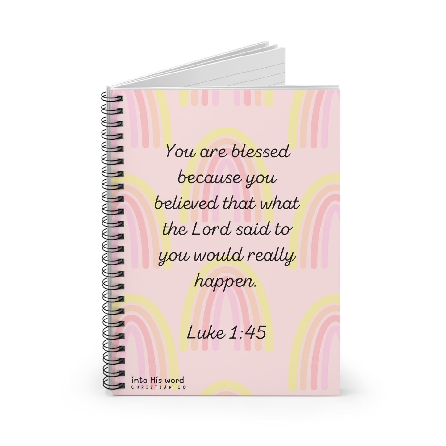 You Are Blessed Because You Believed - Notebook